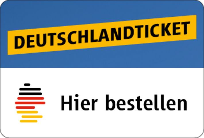 Deutschlandticket - Hier bestellen!