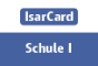 IsarCardSchule I